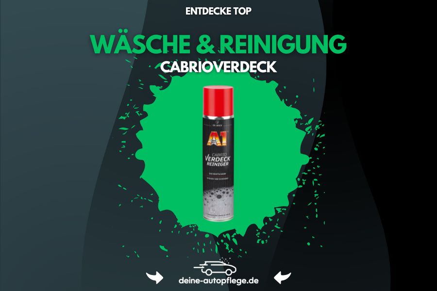 Dr. Wack – A1 Cabrio Verdeck-Reiniger 400 ml I Premium Cabrio-Reinigungsspray  für alle Verdeckarten I Für eine intensive & schonende Reinigung I  Hochwertige Autopflege – Made in Germany : : Auto 