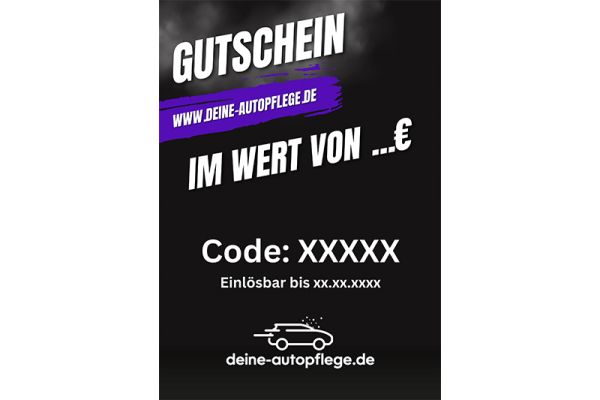 Gutschein im Wert von 10€, 25€, 50€ oder 100€ für deine-autopflege.de kaufen